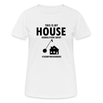 Démolition et rénovation de maisons - T-shirt respirant Femme - blanc - Devant - AI Model Female 172 dark (172cm)