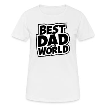 Meilleur papa pour toujours pour la fête des pères ou l’anniversaire - T-shirt respirant Femme - blanc - Devant - AI Model Female 172 dark (172cm)