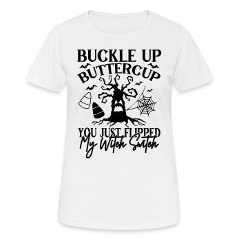 Schnallen Sie sich Butterblume an, Sie haben gerade den Hexenschalter umgelegt - Frauen T-Shirt atmungsaktiv - Weiß - Vorne - AI Model Female 172 dark (172cm)