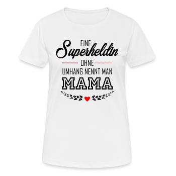 SUPERHELDIN MAMA - Frauen T-Shirt atmungsaktiv - Weiß - Vorne - AI Model Female 172 dark (172cm)
