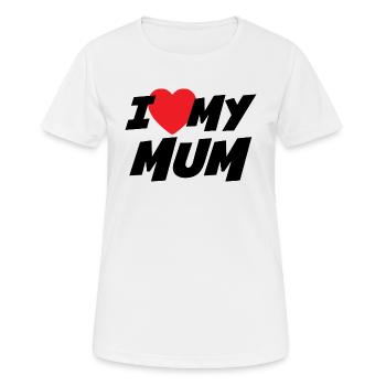 I Love my Mum - Women's Breathable T-Shirt - white - Front - AI Model Female 172 dark (172cm)