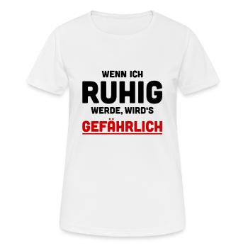 Lustige Sprüche - Lustiges Shirt - Humor - Frauen T-Shirt atmungsaktiv - Weiß - Vorne - AI Model Female 172 dark (172cm)