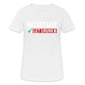 Bucket List Se saouler Boire de la bière Célébrer - T-shirt respirant Femme - blanc - Devant - AI Model Female 172 dark (172cm)
