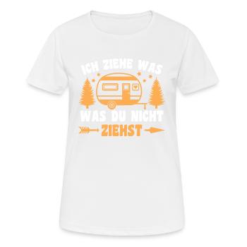 Ich ziehe was was du nicht ziehst Wohnwagen Camper - Frauen T-Shirt atmungsaktiv - Weiß - Vorne - AI Model Female 172 dark (172cm)