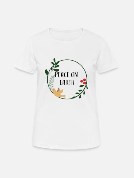 Paix sur la terre - T-shirt respirant Femme - blanc