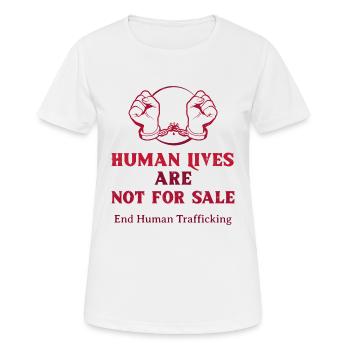 Menschenleben stehen nicht zum Verkauf und Menschenhandel - Frauen T-Shirt atmungsaktiv - Weiß - Vorne - AI Model Female 172 dark (172cm)