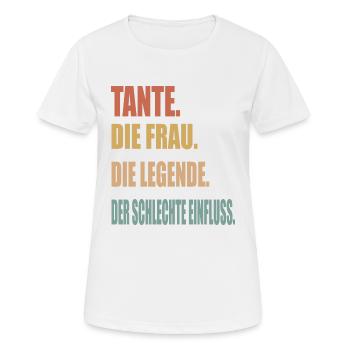 Tante Die Frau Die Legende cooler Spruch Motiv - Frauen T-Shirt atmungsaktiv - Weiß - Vorne - AI Model Female 172 dark (172cm)