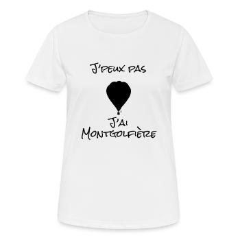 J'peux pas j'ai Montgolfière - T-shirt respirant Femme - blanc - Devant - AI Model Female 172 dark (172cm)