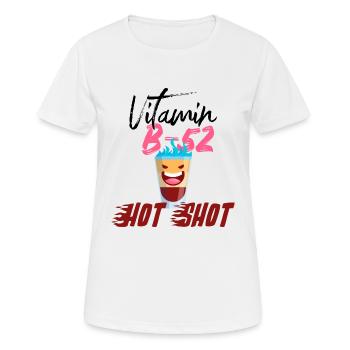 B-52 Vitamin Hot Shot - Frauen T-Shirt atmungsaktiv - Weiß - Vorne - AI Model Female 172 dark (172cm)
