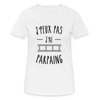 je peux pas j'ai parpaing humour - T-shirt respirant Femme - blanc - Devant - AI Model Female 172 dark (172cm)