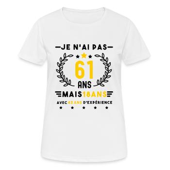 cadeau humour anniversaire 61 ans homme femme - T-shirt respirant Femme - blanc - Devant - AI Model Female 172 dark (172cm)
