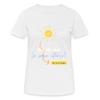On y est, c'est la période estivale. - T-shirt respirant Femme - blanc - Devant - AI Model Female 172 dark (172cm)