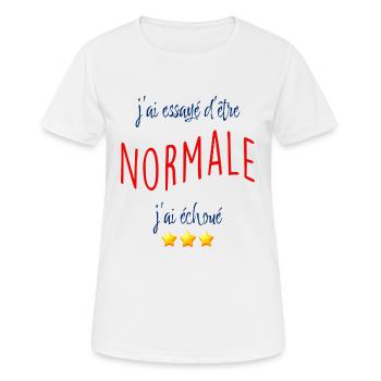 J'ai Essayé D'Etre Normale Humour Femme Amie - T-shirt respirant Femme - blanc - Devant - AI Model Female 172 dark (172cm)