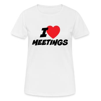 Ich liebe Meetings - Frauen T-Shirt atmungsaktiv - Weiß - Vorne - AI Model Female 172 dark (172cm)