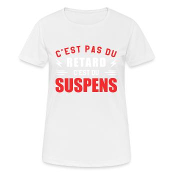 C'est Pas Du Retard C'est Du Suspens - T-shirt respirant Femme - blanc - Devant - AI Model Female 172 dark (172cm)