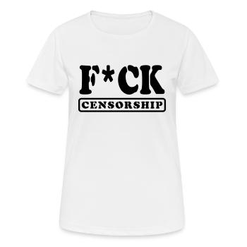 F*CK CENSORSHIP - Women's Breathable T-Shirt - white - Front - AI Model Female 172 dark (172cm)