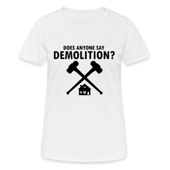 House demolition and house renovation - Women's Breathable T-Shirt - white - Front - AI Model Female 172 dark (172cm)