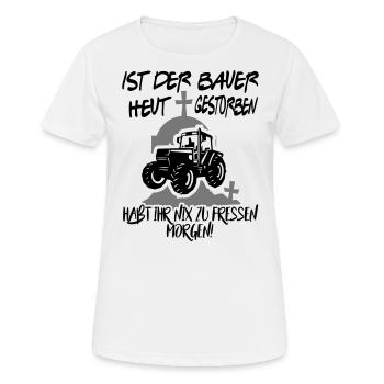 Der Bauer stirbt gestorben Protest - Frauen T-Shirt atmungsaktiv - Weiß - Vorne - AI Model Female 172 dark (172cm)