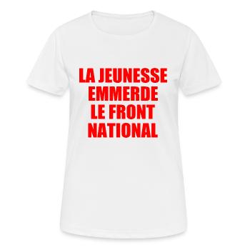 la jeunesse emmerde front national - T-shirt respirant Femme - blanc - Devant - AI Model Female 172 dark (172cm)
