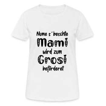 Nume s beschte Mami wir zum Grosi befordere - Frauen T-Shirt atmungsaktiv - Weiß - Vorne - AI Model Female 172 dark (172cm)