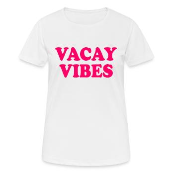 Vacay vibes - T-shirt respirant Femme - blanc - Devant - AI Model Female 172 dark (172cm)