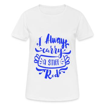 Ich trage immer einen steifen Stab dabei - Frauen T-Shirt atmungsaktiv - Weiß - Vorne - AI Model Female 172 dark (172cm)