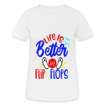Das Leben ist besser in Flip-Flops - Frauen T-Shirt atmungsaktiv - Weiß - Vorne - AI Model Female 172 dark (172cm)