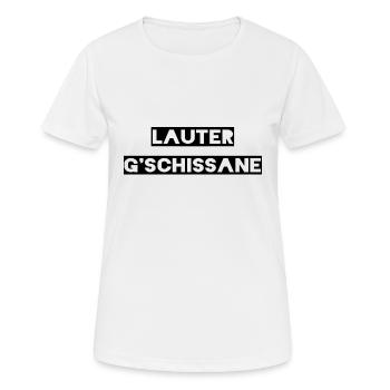 Lauter G'schissane - Frauen T-Shirt atmungsaktiv - Weiß - Vorne - AI Model Female 172 dark (172cm)