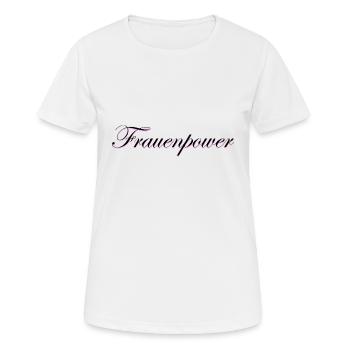 Schriftzug Frauenpower - Frauen T-Shirt atmungsaktiv - Weiß - Vorne - AI Model Female 172 dark (172cm)