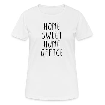 Home sweet home office - Frauen T-Shirt atmungsaktiv - Weiß - Vorne - AI Model Female 172 dark (172cm)