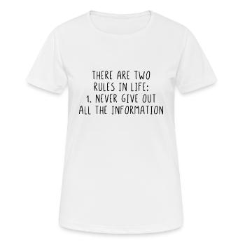 There are two rules in life never give out all - T-shirt respirant Femme - blanc - Devant - AI Model Female 172 dark (172cm)