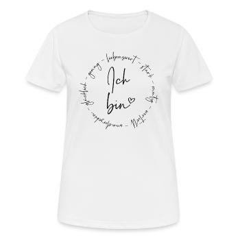 Ich bin Liebenswert Stark Glücklich - Frauen T-Shirt atmungsaktiv - Weiß - Vorne - AI Model Female 172 dark (172cm)