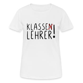 Klasse Lehrer - Frauen T-Shirt atmungsaktiv - Weiß - Vorne - AI Model Female 172 dark (172cm)