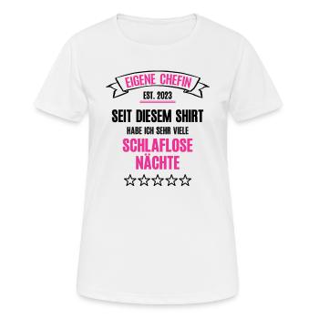 Eigene Chefin 2023 Selbst Ständig Machen Startup - Frauen T-Shirt atmungsaktiv - Weiß - Vorne - AI Model Female 172 dark (172cm)