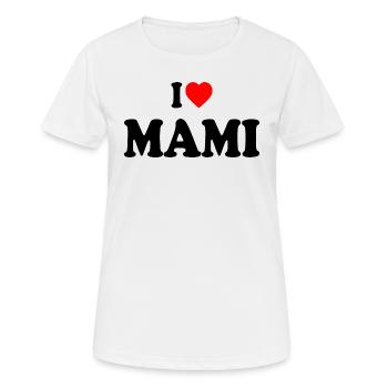 I love mami - T-shirt respirant Femme - blanc - Devant - AI Model Female 172 dark (172cm)