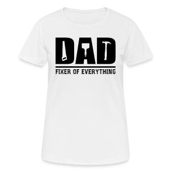 Dad - Fixer Of Everything Dad Gift - T-shirt respirant Femme - blanc - Devant - AI Model Female 172 dark (172cm)