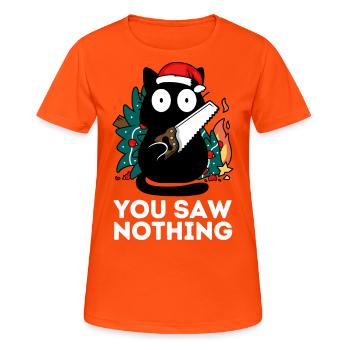 Christmas - You Didn't See Anything - Cat Fir Tree - Women's Breathable T-Shirt - neon orange - Front - AI Model Female 172 dark (172cm)