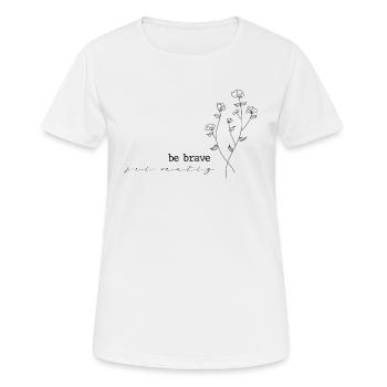 Statement - be brave - Christian gift - Women's Breathable T-Shirt - white - Front - AI Model Female 172 dark (172cm)