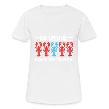 Sei einzigartig Sei selbstbewusst Sei selbstbewusst Hummer Lustig - Frauen T-Shirt atmungsaktiv - Weiß - Vorne - AI Model Female 172 dark (172cm)