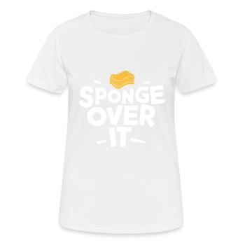 Éponge dessus Proverbe anglais allemand - T-shirt respirant Femme - blanc - Devant - AI Model Female 172 dark (172cm)
