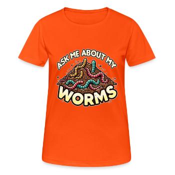 Frag mich nach meinem Worms Funny Komposter Gardening - Frauen T-Shirt atmungsaktiv - Neonorange - Vorne - AI Model Female 172 dark (172cm)