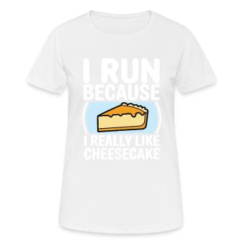 Je cours parce que j’aime beaucoup Cheesecake Joggin - T-shirt respirant Femme - blanc - Devant - AI Model Female 172 dark (172cm)
