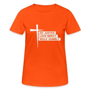 Faire justice, amour, miséricorde, marcher humblement Bible Michée 6:8 - T-shirt respirant Femme - orange néon - Devant - AI Model Female 172 dark (172cm)
