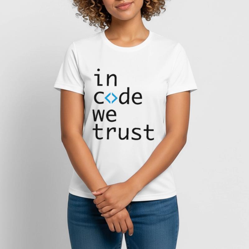 in code we trust, developer, coder Women's Breathable T-Shirt
