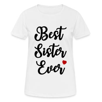 Best Sister Ever Heart Dear Sister - Women's Breathable T-Shirt - white - Front - AI Model Female 172 dark (172cm)