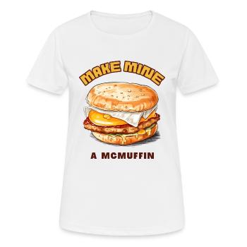 Faites du mien un McMuffin - T-shirt respirant Femme - blanc - Devant - AI Model Female 172 dark (172cm)
