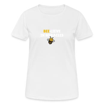 Bee-lieve in miracles - Women's Breathable T-Shirt - white - Front - AI Model Female 172 dark (172cm)