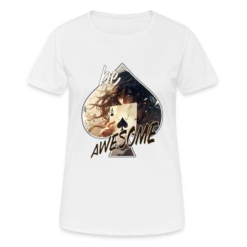 Poker-Spielkarten Motiv - be awesome - Frauen T-Shirt atmungsaktiv - Weiß - Vorne - AI Model Female 172 dark (172cm)