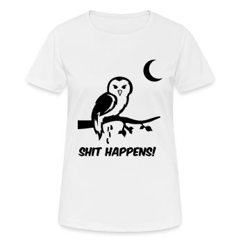 Owl Shit Happens - T-shirt respirant Femme - blanc - Devant - AI Model Female 172 dark (172cm)