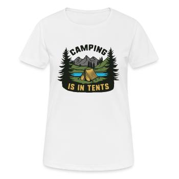 Camping ist in Zelten - Frauen T-Shirt atmungsaktiv - Weiß - Vorne - AI Model Female 172 dark (172cm)